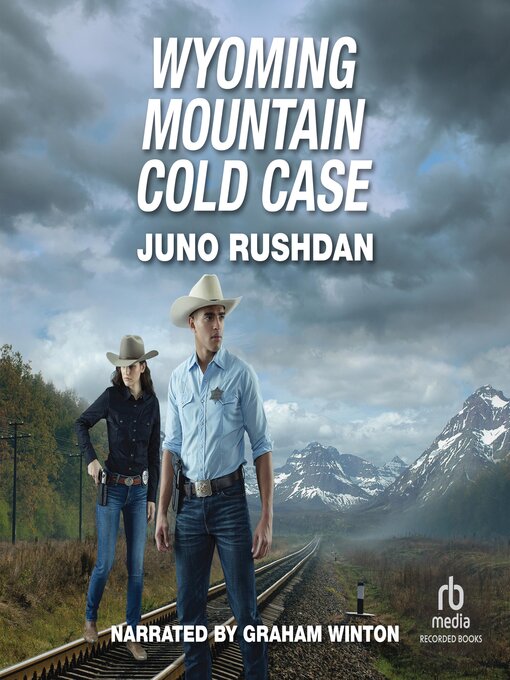 Title details for Wyoming Mountain Cold Case by Juno Rushdan - Wait list